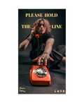 YU "PLEASE HOLD THE LINE" POSTER